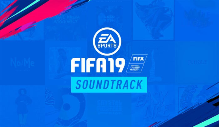 FIFA 19'da yer alacak müzik listesi yayınlandı!