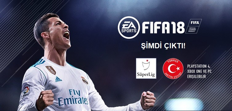 FIFA 18 tüm dünyada satışa sunuldu!