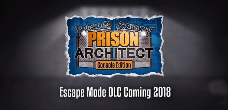 Prison Architect'in yeni Escape Mode DLC'si ortaya çıktı!