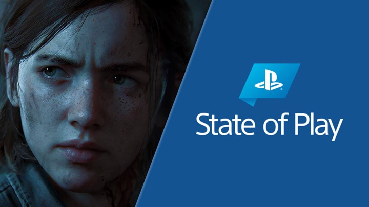 State of Play, The Last of Us Part 2 ile geri dönüyor!