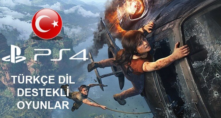 Türkçe dil desteği olan PS4 oyunları listesi!