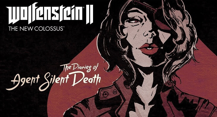 Wolfenstein II: The Diaries of Agent Silent Death DLC'si çıktı!