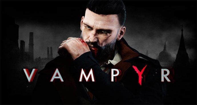 Vampyr'in konsollar ve PC için çıkış tarihi açıklandı