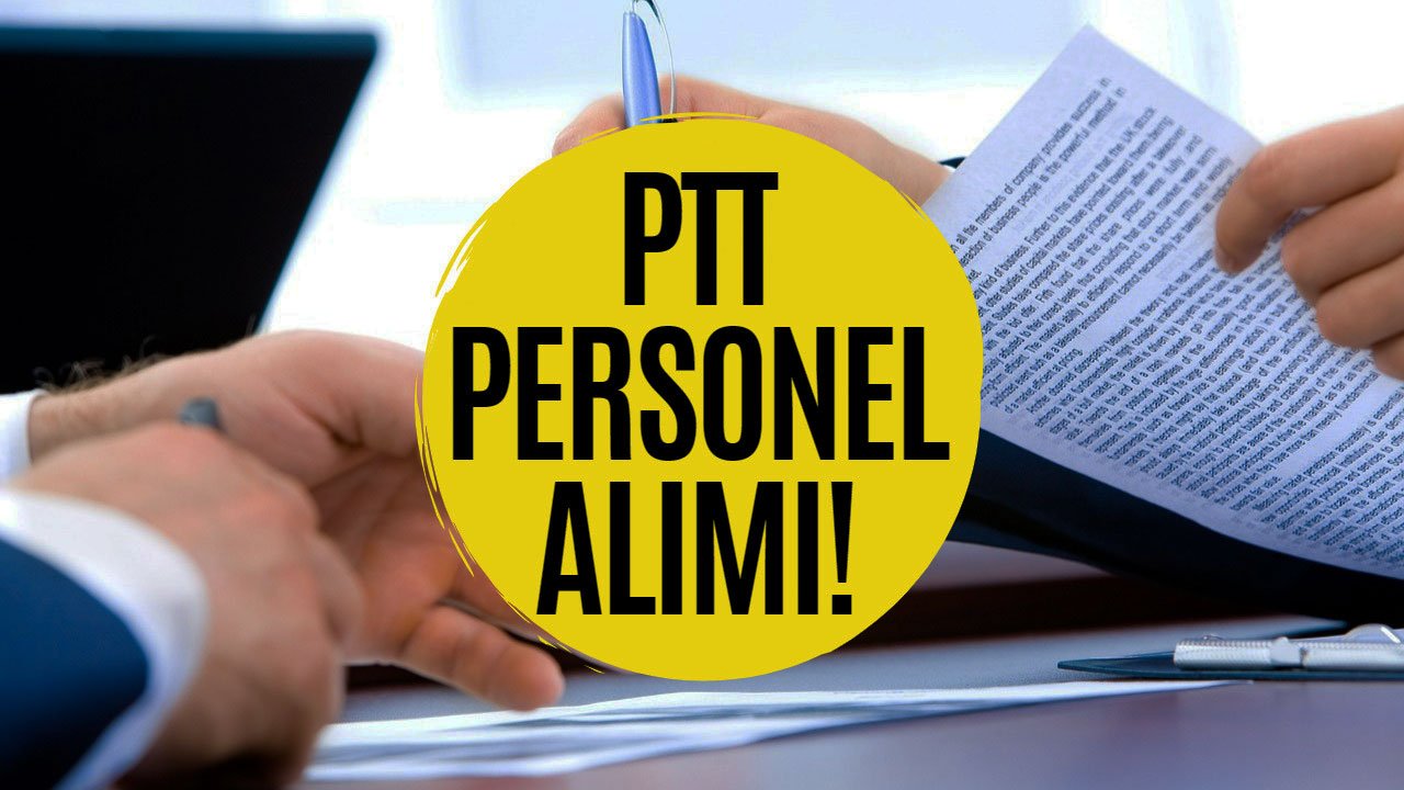 Sınava girmeden PTT'den iş sahibi olun! PTT 25 bin personel alımı az önce başladı!