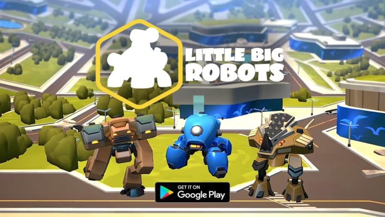 Little Big Robots Mobil Cihazlarda Kullanıma Sunuldu