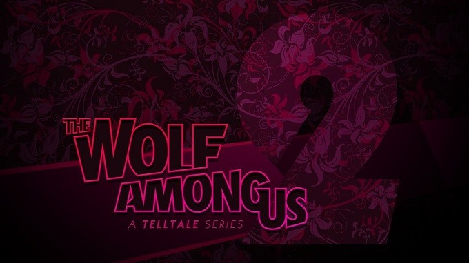 The Wolf Among Us Sezon 2 2019'a ertelendi!